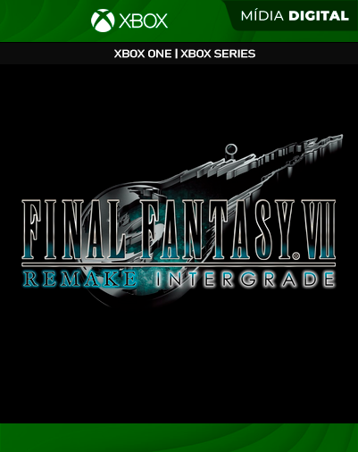 FINAL FANTASY VII REMAKE INTERGRADE – Xbox One / XS – Mídia Digital